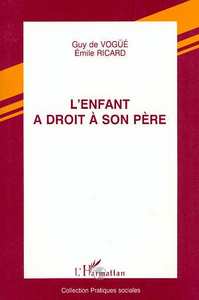 L'enfant a droit à son père