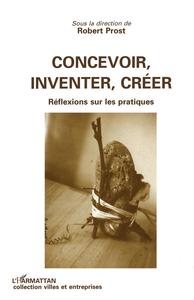 Concevoir, inventer, créer