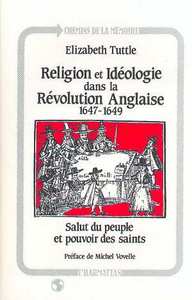 Religion et idéologie dans la révolution anglaise (1647-1649)