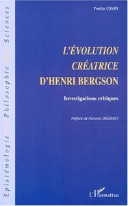 L'ÉVOLUTION CRÉATRICE D'HENRI BERGSON