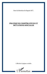 Pratiques coopératives et mutations sociales