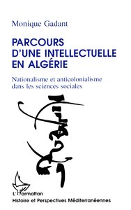 Parcours d'une intellectuelle en Algérie