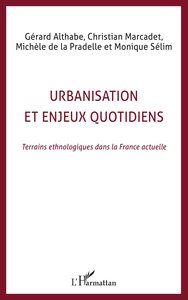 Urbanisation et enjeux quotidiens