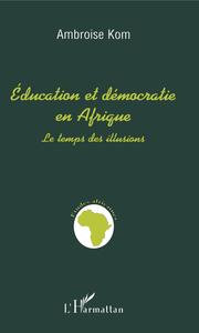 Education et démocratie en Afrique