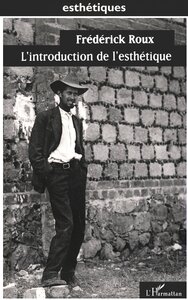 L'introduction de l'ésthétique