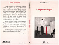 CHARGEZ BOURRIQUES !