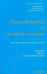 Placement familial et évolutions sociétales