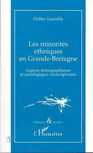 LES MINORITES ETHNIQUES EN GRANDE-BRETAGNE