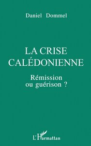 La crise calédonienne