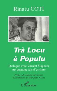 TRÀ LOCU È POPULU