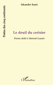 LE DEUIL DU CERISIER
