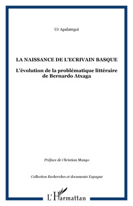 LA NAISSANCE DE L'ECRIVAIN BASQUE