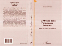 L'AFRIQUE DANS L'IMAGINAIRE FRANÇAIS (FIN DU XIXE - DEBUT DU XXE SIECLE)