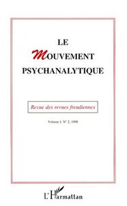 Le Mouvement Psychanalytique Vol. I, 2