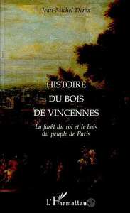 Histoire du bois de Vincennes