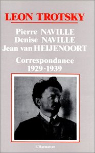 Léon Trotsky - Correspondance 1929-1939