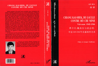 Chiang Kai-Shek, De Gaulle contre Hô Chi-Minh