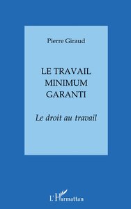 LE TRAVAIL MINIMUM GARANTI