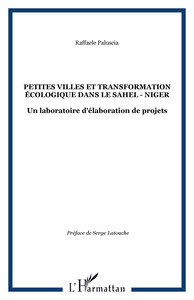 PETITES VILLES ET TRANSFORMATION ÉCOLOGIQUE DANS LE SAHEL - NIGER