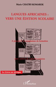 Langues africaines: vers une édition scolaire