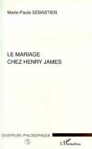 Le mariage chez Henry James