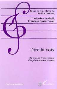 DIRE LA VOIX