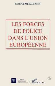 Les forces de police dans l'Union Européenne