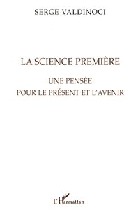 LA SCIENCE PREMIERE