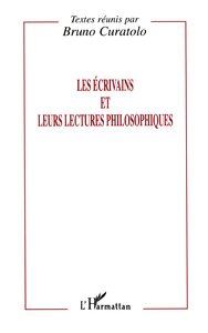 Les écrivains et leurs lectures philosophiques