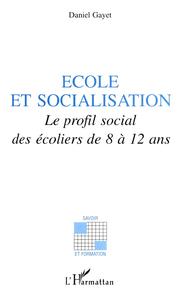 ÉCOLE ET SOCIALISATION