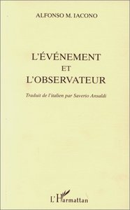 L'EVENEMENT ET L'OBSERVATEUR