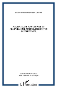 MIGRATIONS ANCIENNES ET PEUPLEMENT ACTUEL DES CÔTES GUINEENNES
