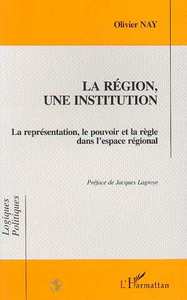 LA REGION, UNE INSTITUTION