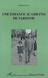 Une enfance au ghetto de Varsovie