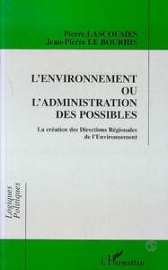 L'environnement ou l'administration des possibles