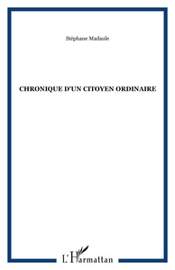 CHRONIQUE D'UN CITOYEN ORDINAIRE