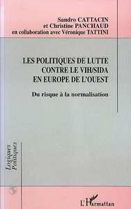 LES POLITIQUES DE LUTTE CONTRE LE VIH/SIDA EN EUROPE DE L'OUEST