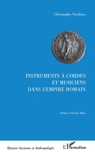 INSTRUMENTS A CORDES ET MUSICIENS DANS L'EMPIRE ROMAIN