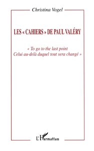 Les "cahiers" de Paul Valéry