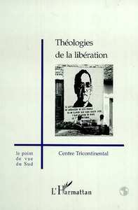 THEOLOGIES DE LA LIBERATION