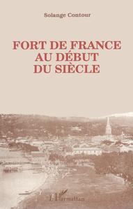 Fort-de-France au début du siècle