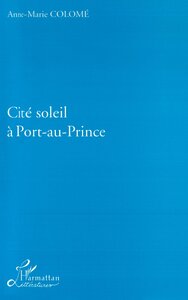 La cité Soleil à Port-au-Prince