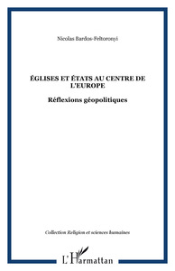 ÉGLISES ET ÉTATS AU CENTRE DE L'EUROPE