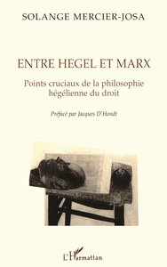 ENTRE HEGEL ET MARX