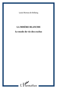 La misère blanche