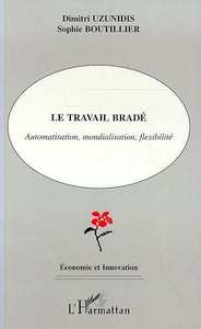 Le travail bradé