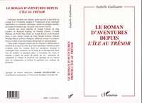 LE ROMAN D'AVENTURE DEPUIS L'ÎLE AU TRÉSOR