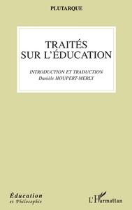 Traités sur l'éducation