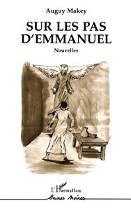 Sur les pas d'Emmanuel