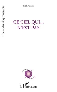 Ce Ciel Qui
N'est Pas